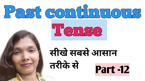 Past continuous with examples in hindi with R. M. Study time