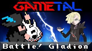 Miniatura del video "Battle! Gladion (Pokémon Sun & Moon) - GaMetal Remix"