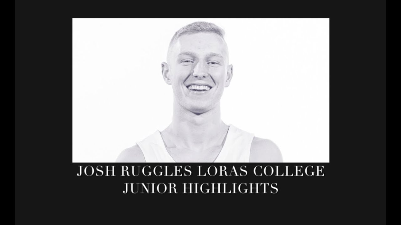 Josh Ruggles Loras College Junior Season Highlights - YouTube
