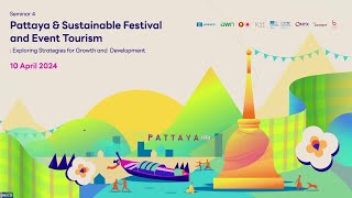 Seminar: Pattaya & Sustainable Festival and Event Tourism
