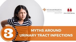 3 Myths Around Uti In Children Dr Anunaya Katiyar Sitaram Bhartia Hospital