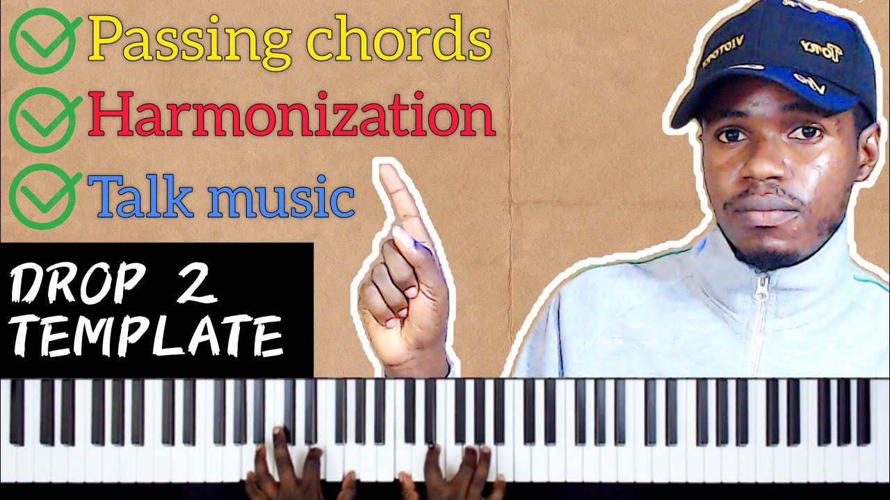 This drop 2 Chord Template will make you sound like a pro