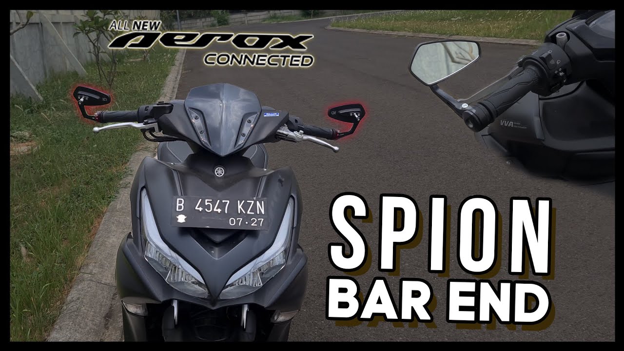 MODIFIKASI SPION AEROX PALING GANTENG + FUNGSIONAL - YouTube