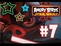 Angry Birds Star Wars 2 Part 7 GameplayWalkthrough 