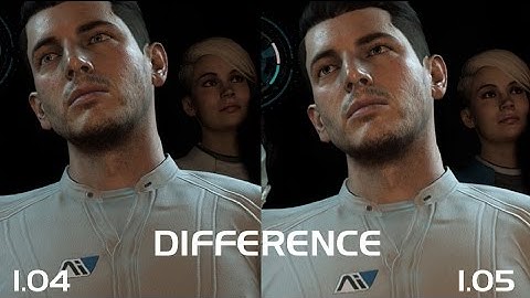 Mass Effect: ANDROMEDA - Patch 1.05 difference from 1.04