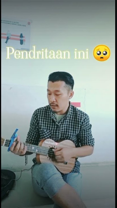 Story wa 30 detik ,, INDONESIA BERDUKA _Cahgilla Band || Cover ukulele senar 4 By Obret kamil