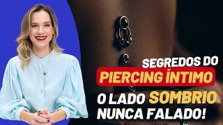 Piercing Íntimo Genital Pode Te Prejudicar?
