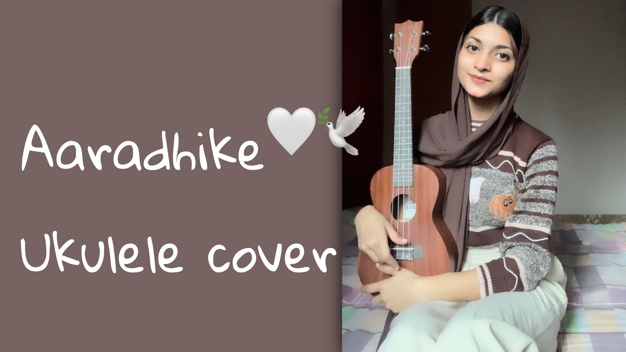 Aaradhike ambili movie song  ukulele cover