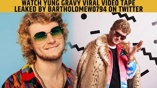 Watch Yung Gravy Viral Video Tape Leaked By bartholomew0794 On Twitter & Reddit
