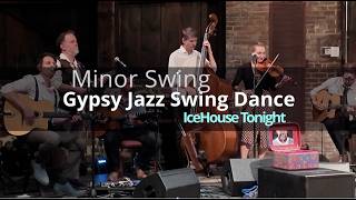 Minor Swing   Gypsi Jazz Swing Dance