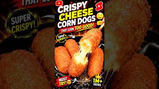Crispy Cheese Corn Dogs That Look TOO Good! 🤤🧀 #shorts