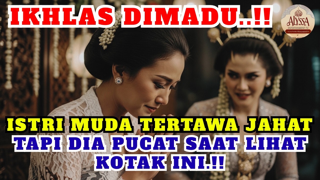 IKHLAS DIMADU..!! ISTRI MUDA TERTAWA MERENCANAKAN KEJAHATAN, TAPI DIA PUCAT SAAT LIHAT KOTAK INI.!!