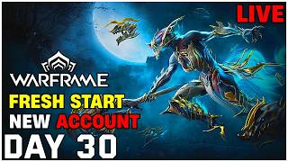 [Warframe] Fresh Start Day 30 [MR 12]