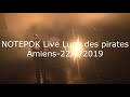 NOTEPOK Live à LA LUNE DES PIRATES- AMIENS- 22 2 Mp3 Song