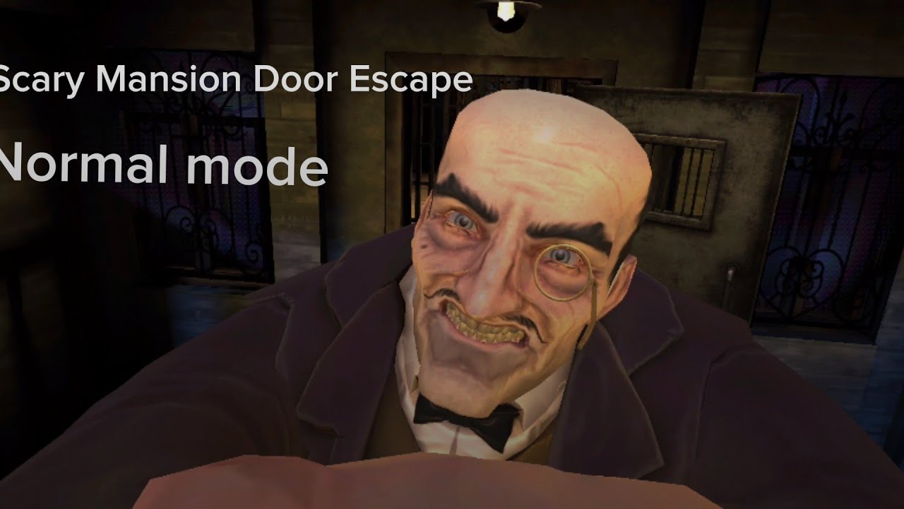 Scary Mansion Door Escape +  Normal mode 