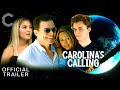 Carolina's Calling | Official Trailer