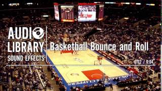 Basketball Bounce and Roll - Sound Effect
