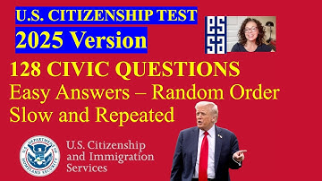 NEW 2025 Version US Citizenship Test – All 128 Civics Questions & Answers - Random Order (10/2)