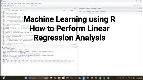 Machine Learning using R --- How to Perform Linear Regression Analysis#machinelearning