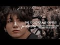 𝐭𝐡𝐞 𝐜𝐨𝐥𝐝 𝐜𝐥𝐚𝐬𝐬 𝐠𝐞𝐧𝐢𝐮𝐬 [𝗷.𝗷𝗸]