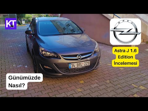 ÇOK SEVİLİYOR! Opel Astra J Sedan 1.6 Edition MT 2018 İncelemesi