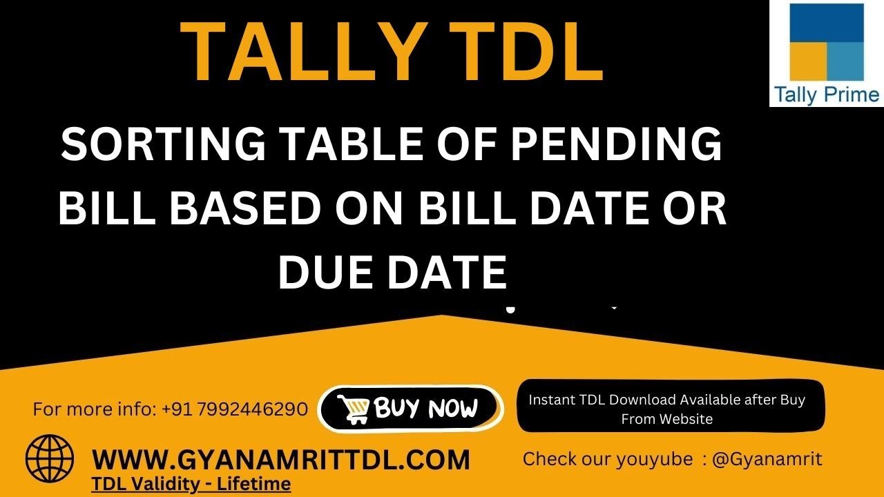 tally-tdl-sort-bill-wise-table-based-on-bill-date-or-due-date-youtube
