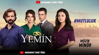 #Yemin Dizi Müzikleri | Mutluluk Resimi