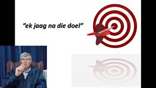 Daar is 'n doel met  jou lewe