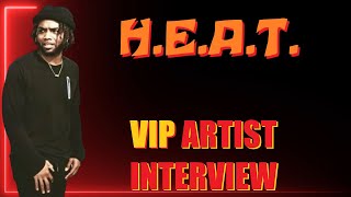 H.E.A.T. VIP Artist Interview