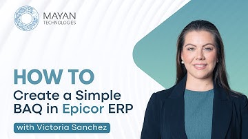 How to Create a Simple BAQ in Epicor ERP