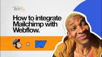 How to integrate Webflow Form with Mailchimp | Easy Step-by-Step Tutorial