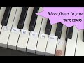 [TUTO PIANO] River flows in you / Yiruma /1ère partie (niveau 3)