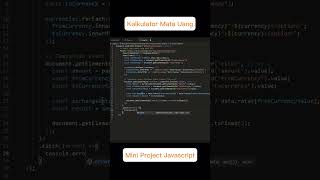 Tutorial Kalkulator Mata Uang - Mini Project Javascript #javascript #shorts #programming #tutorial