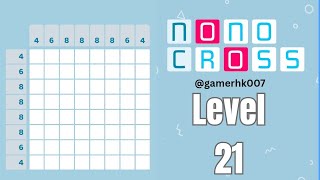 Nonocross Level 21 Walkthrough Solution 
