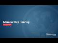 Member Day Hearing
