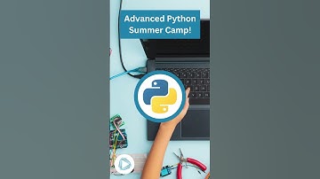 Free Advanced Python Summer Camp! 🤩