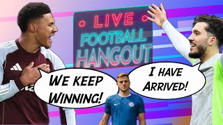 Watkins DUNKS on Chelsea 🤦🏾🤦🏾 | Cherki | DELAP HATE | AFCON - Football Hangout