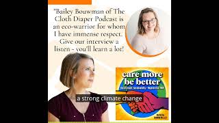 Reducing Waste In The Diaper Years, featuring Bailey Bouwman (Ep. Clip)