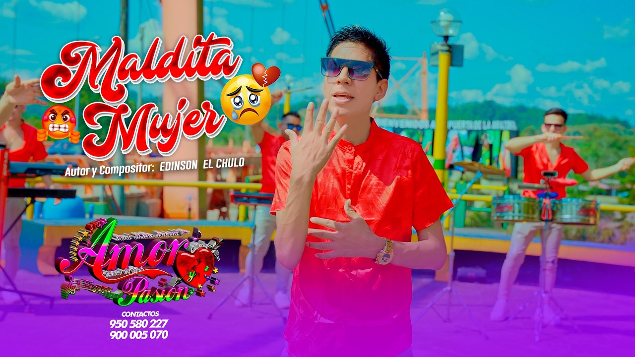 MALDITA MUJER - GRUPO AMOR Y PASION (Version 2026) VIDEO CLIP OFICIAL