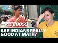 Are indians really good at math  asian boss  reaction  indi rossi