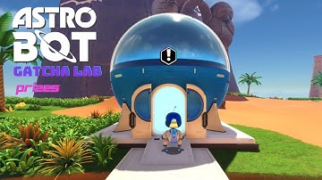 Astro Bot - All Prizes From The Gatcha Lab