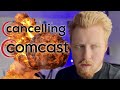 RANT on the 17 Day Process of Cancelling Comcast