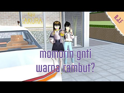 R.J.F: rose jaehyul and friends #24 (momorin gnti warna rambut😝) II SAKURA SCHOOL SIMULATOR II