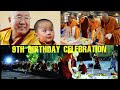 9th Birthday Celebration Of H.H Penor Rinpoche Yangsi.