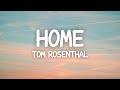 Tom rosenthal  home lyrics cover