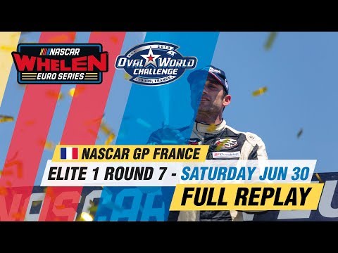 ELITE 1 Round 7 | NASCAR GP FRANCE 2018