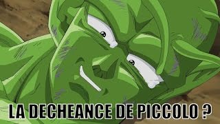 LA DECHEANCE DE PICCOLO ? - DRAGONBALLOGY #5