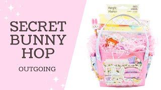 Secret Bunny Hop | Easter Tote Swap | Outgoing Happy Mail
