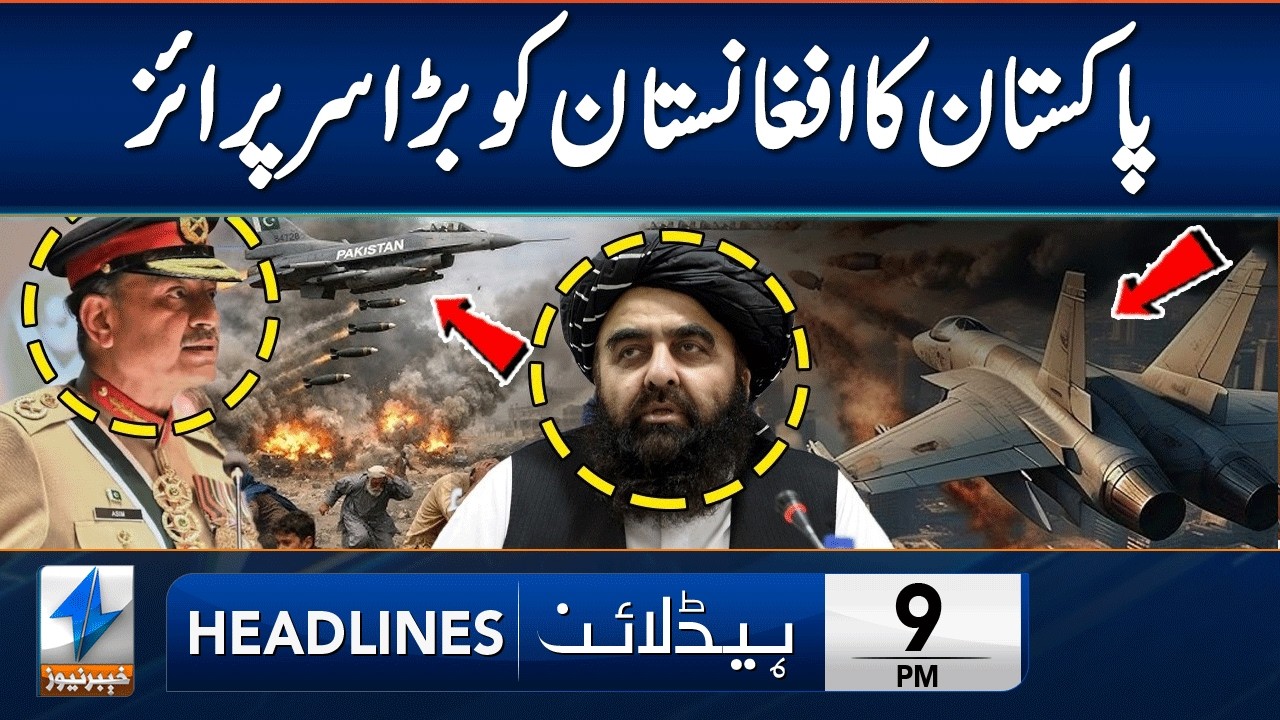 Pakistan Gives Big Surprise To Afghanistan | Headlines 9 PM | 27 Feb 2026 | Khyber News | KA1P