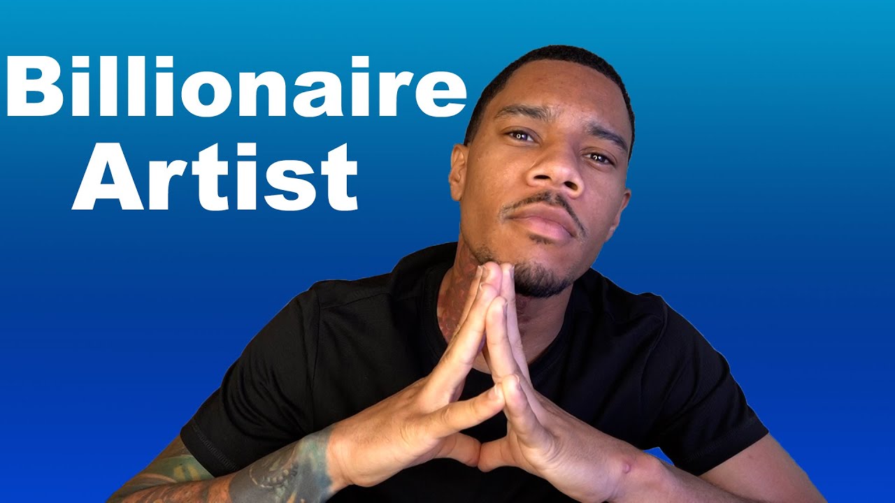 How This Artist Became A Billionaire - YouTube How This Artist Became A Billionaire - YouTube
